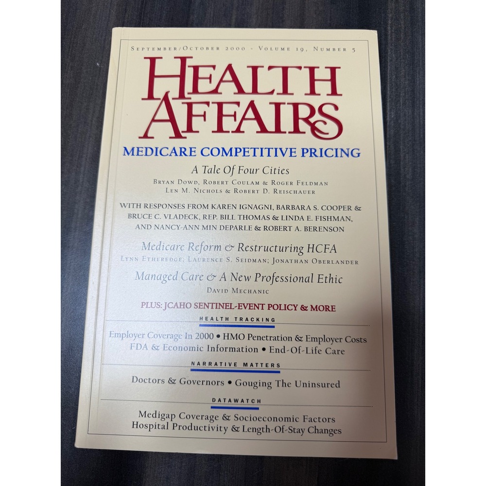Health‎ Affairs September October 2000 Medicare Competitive Pricing Journal